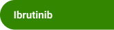 Ibrutinib